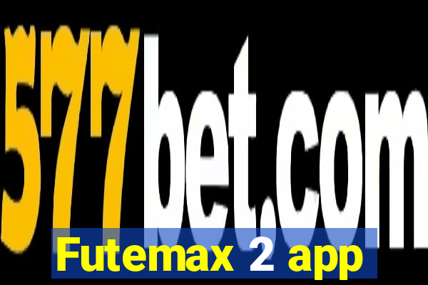 Futemax 2 app